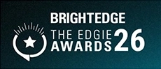 Brightedge	- The Edgie Awards 26